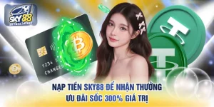 Nạp tiền SKY88